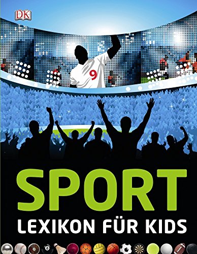 Sport: Lexikon für Kids